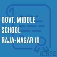 Govt. Middle School Raja-Nagar Iii Logo