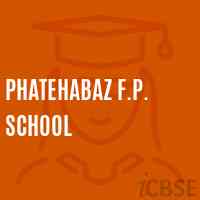 Phatehabaz F.P. School Logo