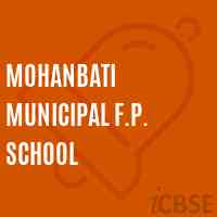 Mohanbati Municipal F.P. School Logo