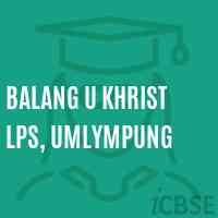 Balang U Khrist Lps, Umlympung Primary School Logo