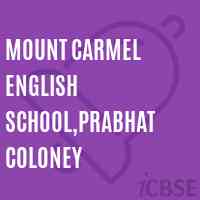 Mount Carmel English School,Prabhat Coloney Logo