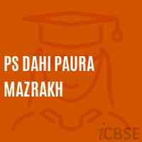 Ps Dahi Paura Mazrakh Primary School Logo