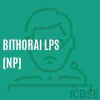 Bithorai Lps (Np) Primary School Logo