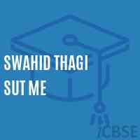 Swahid Thagi Sut Me Middle School Logo