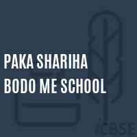 Paka Shariha Bodo Me School Logo
