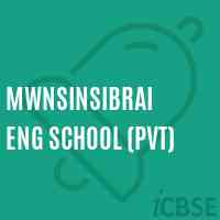 Mwnsinsibrai Eng School (Pvt) Logo
