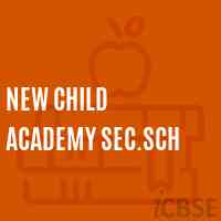 New Child Academy Sec.Sch Senior Secondary School Logo