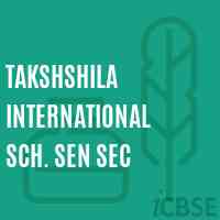Takshshila International Sch. Sen Sec Senior Secondary School Logo