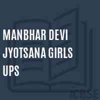 Manbhar Devi Jyotsana Girls Ups Middle School Logo