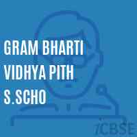 Gram Bharti Vidhya Pith S.Scho High School Logo