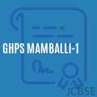 Ghps Mamballi-1 Middle School Logo