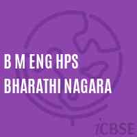 B M Eng Hps Bharathi Nagara Middle School Logo