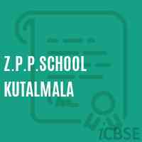 Z.P.P.School Kutalmala Logo