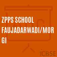 Zpps School Faujadarwadi/morgi Logo
