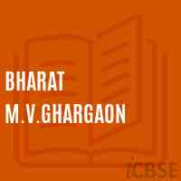 Bharat M.V.Ghargaon High School Logo