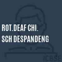 Rot.Deaf Chi. Sch Despandeng Middle School Logo