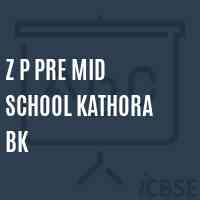 Z P Pre Mid School Kathora Bk Logo