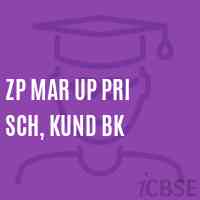 Zp Mar Up Pri Sch, Kund Bk Primary School Logo