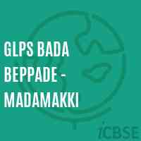Glps Bada Beppade - Madamakki Primary School Logo