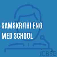 Samskrithi Eng Med School Logo