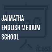 Jaimatha English Medium School Logo
