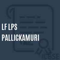 Lf Lps Pallickamuri Primary School Logo
