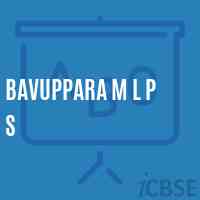 Bavuppara M L P S Primary School Logo