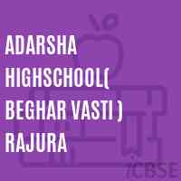 Adarsha Highschool( Beghar Vasti ) Rajura Logo