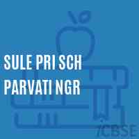 Sule Pri Sch Parvati Ngr Primary School Logo