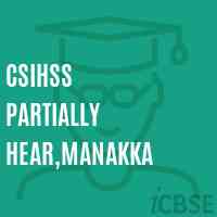 Csihss Partially Hear,Manakka Senior Secondary School Logo