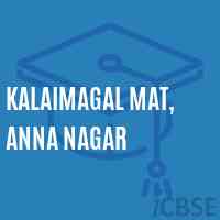 Kalaimagal Mat, Anna Nagar Senior Secondary School Logo