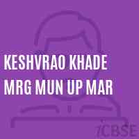 Keshvrao Khade Mrg Mun Up Mar Middle School Logo