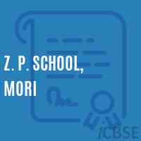 Z. P. School, Mori Logo