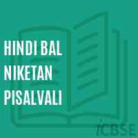 Hindi Bal Niketan Pisalvali Middle School Logo