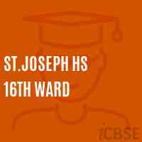 St.Joseph Hs 16Th Ward Secondary School Logo