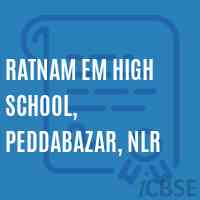 Ratnam Em High School, Peddabazar, Nlr Logo