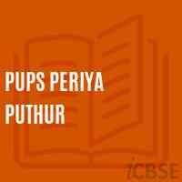 Pups Periya Puthur Primary School Logo