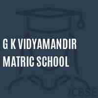 G K Vidyamandir Matric School Logo