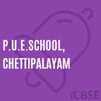 P.U.E.School, Chettipalayam Logo