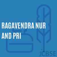 Ragavendra Nur and Pri Primary School Logo