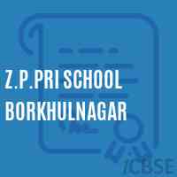 Z.P.Pri School Borkhulnagar Logo