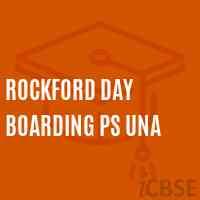 Rockford Day Boarding Ps Una Secondary School Logo