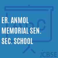 Er. Anmol Memorial Sen. Sec. School Logo