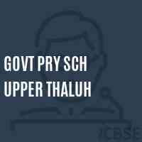 Govt Pry Sch Upper Thaluh Primary School Logo