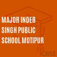 Major Inder Singh Public School Motipur Logo