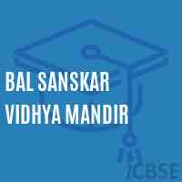 Bal Sanskar Vidhya Mandir Middle School Logo
