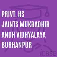 Privt. Hs Jaints Mukbadhir andh Vidhyalaya Burhanpur Secondary School Logo