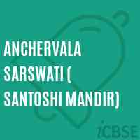 Anchervala Sarswati ( Santoshi Mandir) School Logo