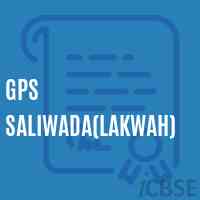 Gps Saliwada(Lakwah) Primary School Logo