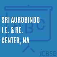 Sri Aurobindo I.E. & Re. Center, Na Secondary School Logo